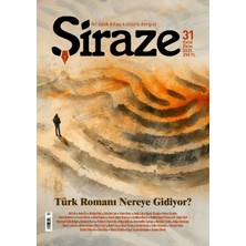 Şiraze Dergisi Sayı: 31 Eylül-Ekim 2025