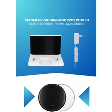 Xiaomi Mi Vacuum Mop Pro2 Plus 3D Robot Süpürge Uyumlu Şarj Ünitesi