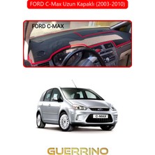 Ford C-Max Uzun Kapaklı (2003-2010)TORPİDO Koruma Halısı Kırmızı Kenar
