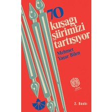 70 Kuşağı Şiirimizi Tartışıyor