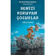 Denizi Koruyan Çocuklar