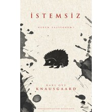 Istemsiz - Neden Yazıyorum?