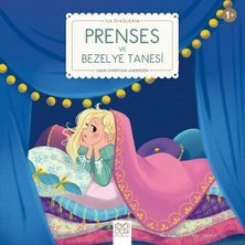 Prenses ve Bezelye Tanesi - Ilk Öykülerim