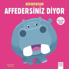 Merhaba Küçük Deha - Hipopotam Affedersiniz Diyor