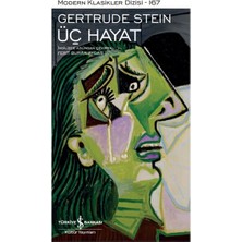 Üç Hayat - Modern Klasikler Dizisi (Şömizli)