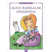 Alice Harikalar Diyarında - Uyku Öncesi Masalları Serisi