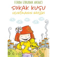 Sokak Kuşu - Uçurtmanın Gözleri