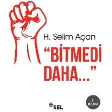 Bitmedi Daha