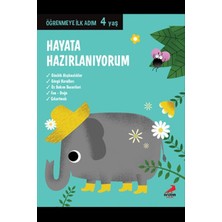 Hayata Hazırlanıyorum - Öğrenmeye Ilk Adım (4 Yaş)