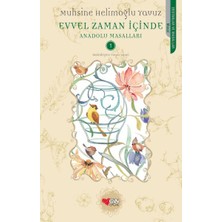 Evvel Zaman Içinde  Anadolu Masalları-1