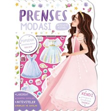 Prenses Modası - Çıkartmalı Aktivite Kitabı