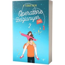 Operatöre Bağlanıyorsunuz 2