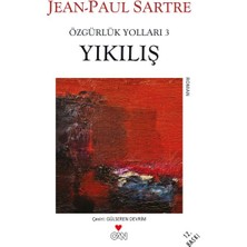 Özgürlük Yolları 3 - Yıkılış