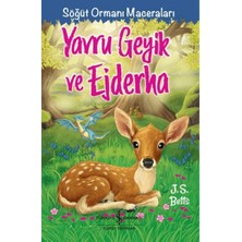 Yavru Geyik ve Ejderha - Söğüt Ormanı Maceraları