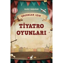 Çocuklar Için Tiyatro Oyunları