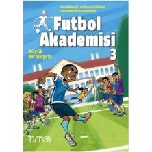 Futbol Akademisi 3 Büyük Bir Sürpriz