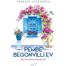 Pembe Begonvilli Ev