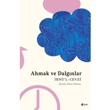 Ahmak ve Dalgınlar Kitabı
