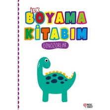 Ilk Boyama Kitabım Dinozorlar