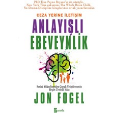 Ceza Yerine Iletişim: Anlayışlı Ebeveynlik