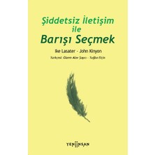 Şiddetsiz Iletişim Ile Barışı Seçmek