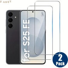 Samsung Galaxy S25 Fe ile Uyumlu Ekran Koruyucu Şeffaf Temperli Kırılmaz Cam Ekran Koruyucu 2 Adet