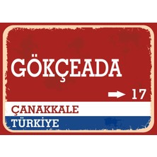 Çanakkale Gökçeada Retro Sokak Yön Tabelası Vintage Pvc Dekota Uv Poster Yapışkanlı 35X25