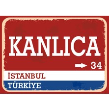 Istanbul Kanlıca Retro Sokak Yön Tabelası Vintage Pvc Dekota Uv Poster Yapışkanlı 35X25