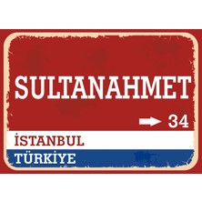 Istanbul Sultanahmet Retro Sokak Yön Tabelası Vintage Pvc Dekota Uv Poster Yapışkanlı 35X25