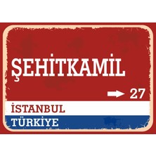 Gaziantep Şehitkamil Retro Sokak Yön Tabelası Vintage Pvc Dekota Uv Poster Yapışkanlı 35X25