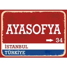 Istanbul Ayasofya Retro Sokak Yön Tabelası Vintage Pvc Dekota Uv Poster Yapışkanlı 35X25