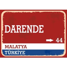 Malatya Darende Retro Sokak Yön Tabelası Vintage Pvc Dekota Uv Poster Yapışkanlı 35X25