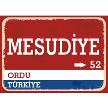 Ordu Mesudiye Retro Sokak Yön Tabelası Vintage Pvc Dekota Uv Poster Yapışkanlı 35X25