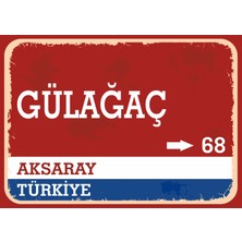 Akhisar Gülağaç Retro Sokak Yön Tabelası Vintage Pvc Dekota Uv Poster Yapışkanlı 35X25