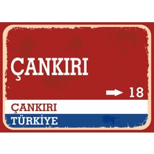 Çankırı Retro Sokak Yön Tabelası Vintage Pvc Dekota Uv Poster Yapışkanlı 35X25