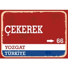 Yozgat Çekerek Retro Sokak Yön Tabelası Vintage Pvc Dekota Uv Poster Yapışkanlı 35X25