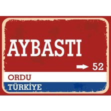 Ordu Aybastı Retro Sokak Yön Tabelası Vintage Pvc Dekota Uv Poster Yapışkanlı 35X25