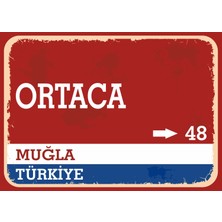 Muğla Ortaca Retro Sokak Yön Tabelası Vintage Pvc Dekota Uv Poster Yapışkanlı 35X25