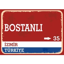 Izmir Bostanlı Retro Sokak Yön Tabelası Vintage Pvc Dekota Uv Poster Yapışkanlı 35X25