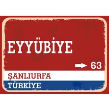 Şanlıurfa Eyyübiye Retro Sokak Yön Tabelası Vintage Pvc Dekota Uv Poster Yapışkanlı 35X25