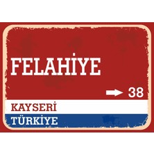 Kayseri Felahiye Retro Sokak Yön Tabelası Vintage Pvc Dekota Uv Poster Yapışkanlı 35X25