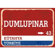 Kütahya Dumlupınar Retro Sokak Yön Tabelası Vintage Pvc Dekota Uv Poster Yapışkanlı 35X25