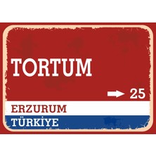 Erzurum Tortum Retro Sokak Yön Tabelası Vintage Pvc Dekota Uv Poster Yapışkanlı 35X25