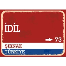 Şırnak Idil Retro Sokak Yön Tabelası Vintage Pvc Dekota Uv Poster Yapışkanlı 35X25