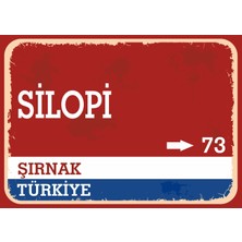 Şırnak Silopi Retro Sokak Yön Tabelası Vintage Pvc Dekota Uv Poster Yapışkanlı 35X25