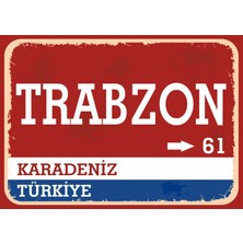 Trabzon Retro Sokak Yön Tabelası Vintage Pvc Dekota Uv Poster Yapışkanlı 35X25