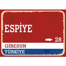 Giresun Espiye Retro Sokak Yön Tabelası Vintage Pvc Dekota Uv Poster Yapışkanlı 35X25