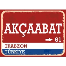 Trabzon Akçaabat Retro Sokak Yön Tabelası Vintage Pvc Dekota Uv Poster Yapışkanlı 35X25