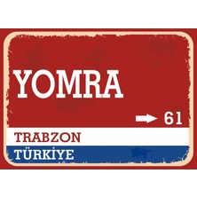 Trabzon Yomra Retro Sokak Yön Tabelası Vintage Pvc Dekota Uv Poster Yapışkanlı 35X25