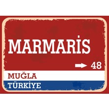 Muğla Marmaris Retro Sokak Yön Tabelası Vintage Pvc Dekota Uv Poster Yapışkanlı 35X25